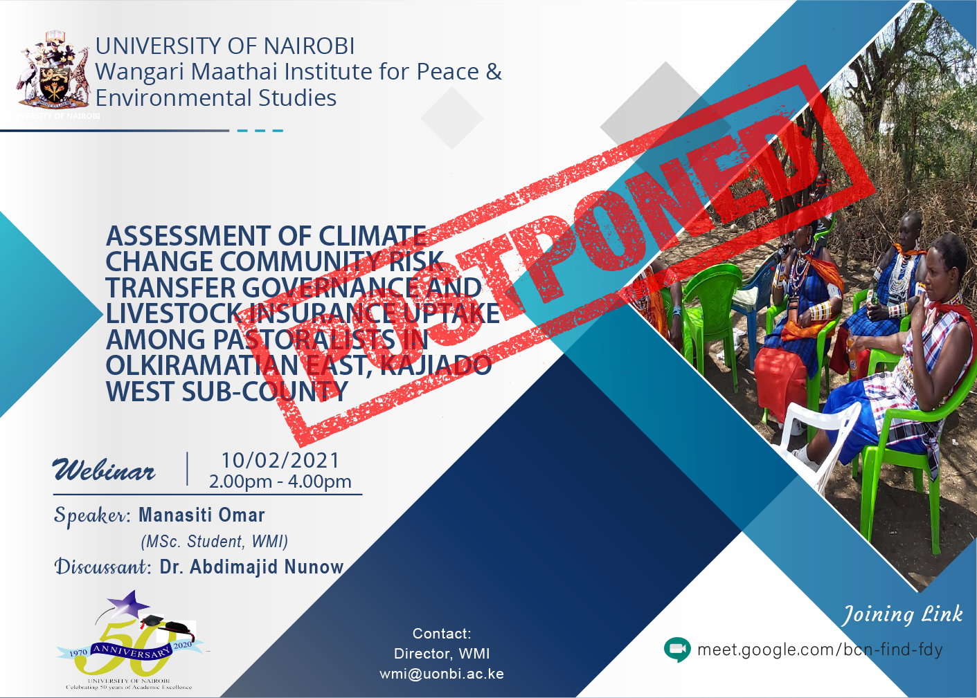 POSTPONED: ASSESSMENT OF CLIMATE CHANGE COMMUNITY RISK TRANSFER GOVERNANCE AND LIVESTOCK INSURANCE UPTAKE AMONG PASTORALISTS IN OLKIRAMATIAN EAST, KAJIADO WEST SUB-COUNTY