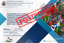 POSTPONED: ASSESSMENT OF CLIMATE CHANGE COMMUNITY RISK TRANSFER GOVERNANCE AND LIVESTOCK INSURANCE UPTAKE AMONG PASTORALISTS IN OLKIRAMATIAN EAST, KAJIADO WEST SUB-COUNTY